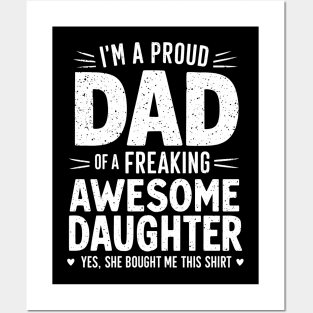 Gift For Dad from Daughter Proud Daddy Fathers Day Posters and Art